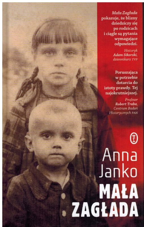 Okładka książki Anny Janko "Mała zagłada". Ukazuje dwoje dzieci, małego chłopca i stojącą za nim dziewczynkę.